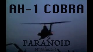 AH1 Cobra Tribute  Vietnam war editmusic video  Paranoid  Black Sabbath [upl. by Vanni]