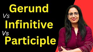 Gerund Vs Infinitive Vs Participle  Basic English Grammar  English With Rani Maam [upl. by Llehcram375]