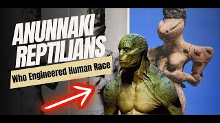 The Anunnaki Reptilians Who Engineered The Human Race [upl. by Skardol]