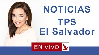 NOTICIAS TPS EL SALVADOR [upl. by Bainbrudge]