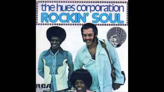 The Hues Corporation  Rockin´ Soul [upl. by Rosanna157]