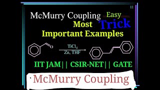 Name Reaction  McMurry Coupling Reaction Important Examples [upl. by Ardme]