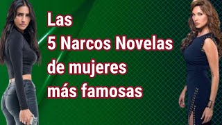 Las 5 Series de Narcos de mujeres más famosas [upl. by Xavier10]