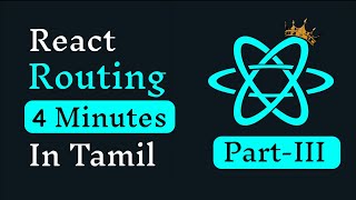 React Router in React JS  Tamil  React Tamil Tutorial for Beginners  Part3  Routes Route [upl. by Atazroglam]