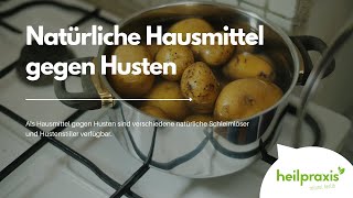 Natürliche Hausmittel gegen Husten [upl. by Daphna]