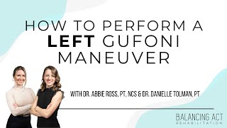 How to Perform a LEFT Gufoni Maneuver [upl. by Suryc27]