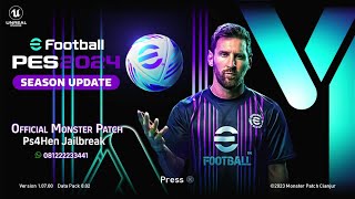 PS4 eFootball PES 2024 SEASON UPDATE Monster Patch 802 PES eFootball [upl. by Koby648]