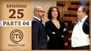 FINAL MASTERCHEF BRASIL 22082017  PARTE 4  EP 25  TEMP 04 [upl. by Gilleod]