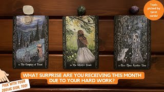 What Surprise Are You Receiving This Month Due to Your Hard Work  Timeless Reading [upl. by Norej346]