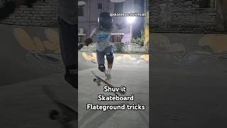 Shuv it skateboard flat ground tricks  aathirai  skateboardwithkids skateboardtricks [upl. by Abey28]