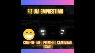 ETS2 DO ZERO COMPREI MEU PRIMEIRO CAMINHAO [upl. by Fernald]