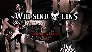 WIR SIND EINS  Der zuletzt lacht Offizieller Studio Clip [upl. by Traggat17]