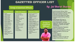 New Gazetted Officer List  List of Indian Gazetted Officers Group A and Group B [upl. by Wyndham170]