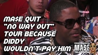 MASE QUIT THE quotNO WAY OUTquot TOUR BECAUSE DIDDY WOULDNT PAY HIM [upl. by Ecnaralc]