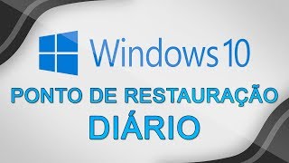 Como criar um ponto de restauração diário no Windows 10  MAIS SEGURANÇA [upl. by Mauchi59]