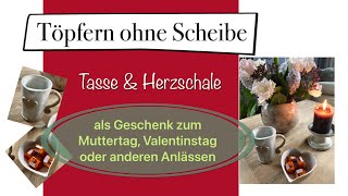 Töpfern für Anfänger  ohne Töpferscheibe Tasse und Schale töpfern [upl. by Aggarwal]