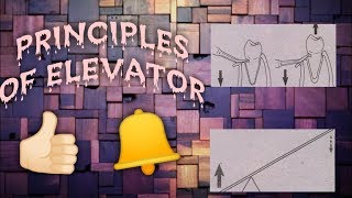 MECHANICAL WORK PRINCIPLES OF ELEVATORS AND FORCEPS Learning made easy 📚  explaination in hindi [upl. by Aidekal]