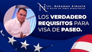 Los verdadero Requisitos Para Visa de Paseo a USA [upl. by Oberon]