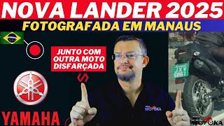 Nova LANDER 2025 e outra moto YAMAHA são fotografadas nas ruas de Manaus aí sim novidades chegando [upl. by Rodablas686]