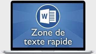 Tutoriel Word 2013  Insérer une zone de texte rapide [upl. by Omer]