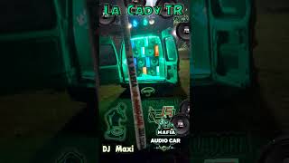 LA CADY TR VOL  2  Instaladora JS La Mafia Audio Car  Dj Maxi Santillan [upl. by Horton]