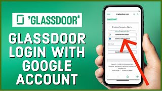 Glassdoor Login How to Sign In Glassdoor with Your Google Account 2023 [upl. by Anekahs]