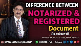 Difference Between Notarized amp Registered Document [upl. by Sand]