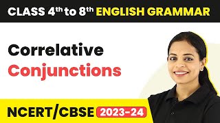 Correlative Conjunctions  Class 4 to 8 English Grammar [upl. by Abran681]