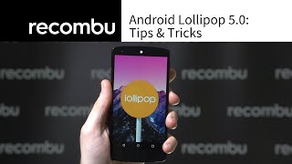 Android Lollipop 50 Tips and tricks [upl. by Anali905]