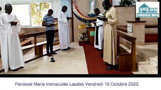 Paroisse Marie Immaculée Laudes Vendredi 10 Octobre 2020 [upl. by Fagan]