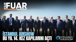 İstanbul Airshow bu yıl 14 kez kapılarını açtı [upl. by Ellersick]