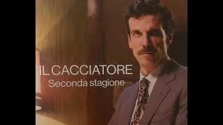 Serie tv quotIl Cacciatorequot [upl. by Katie]