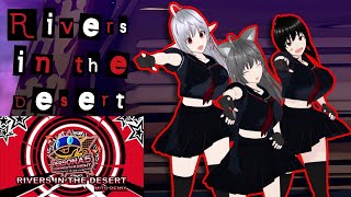 MMD Persona 5 The Kat Crew Rivers In the Desert Mito Remix [upl. by Potash]