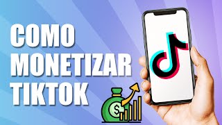 Cómo Monetizar Tiktok 2025 [upl. by Alisha]