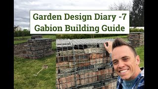 How to build gabions Garden Design Diary 7 Guide [upl. by Eeryk]