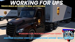 WORKING FOR UPS AMERICAN TRUCK SIMULATOR WORKING FOR REAL TRUCKING COMPANY SERIES [upl. by Hermosa]