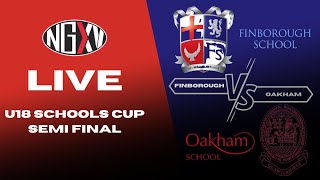 LIVE RUGBY FINBOROUGH vs OAKHAM  U18 SCHOOLS CUP SEMI FINAL [upl. by Zulch]