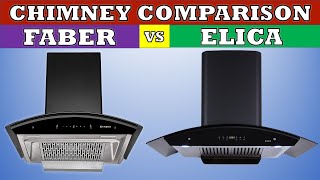 Faber vs Elica Auto Clean Chimney Comparison amp Review [upl. by Asoral]