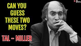 Mikhail Tal plays two unbelievable moves back to back  Tal vs Miller 1988 [upl. by Sasnak]