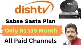 Dish Tv Rs 139 me Sabhi Paid Channels। Dish Tv Sabse Sasta Pack 2024। Dish Tv New Recharge Plan 2024 [upl. by Klayman543]