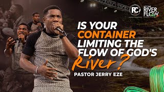 Pastor Jerry Eze  Is Your Container Limiting the flow of Gods River  Recharge Conference 2024 [upl. by Halfon]