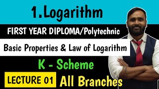 1LOGARITHM  FIRST YEAR DIPLOMAPOLYTECHNIC Basic Properties and Laws of Logarithm K Scheme [upl. by Kalvin]