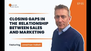 Closing Gaps in the Relationship Between Sales and Marketing [upl. by Esnahc463]