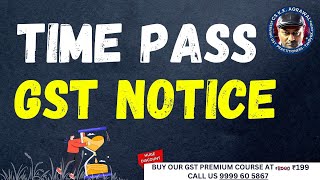 GST Notices What is Notice Types of Notices Time Limit and How to Reply Goods and Bad GST Notice [upl. by Bernstein492]