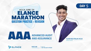 Elance ACCA AAA Revision  Marathon  June 2024  Alan Biju Palak  Day 5 [upl. by Nidorf]