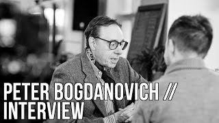 Peter Bogdanovich Interview  The Seventh Art [upl. by Oinotna]