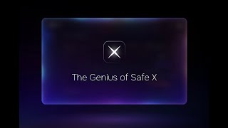 The Genius of Safe X [upl. by Kimball]