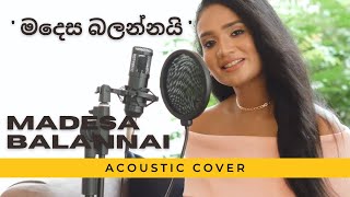 Nadini Premadasa  Madesa Balannai මදෙස බලන්නයි  Acoustic Version [upl. by Tengler]