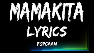 Popcaan  Mamakita Lyrics [upl. by Nos189]