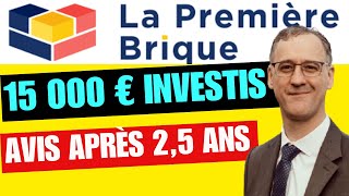 LA PREMIERE BRIQUE  15 000 € investi en 25 ans MON AVIS lapremierebrique premierebrique [upl. by Pleione]